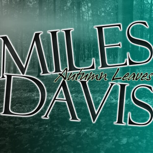 收聽Miles Davis的All of You歌詞歌曲