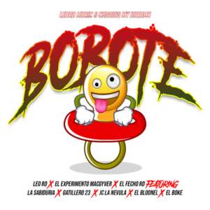ดาวน์โหลดและฟังเพลง Bobote (Explicit) พร้อมเนื้อเพลงจาก El Experimento (Macgyver)