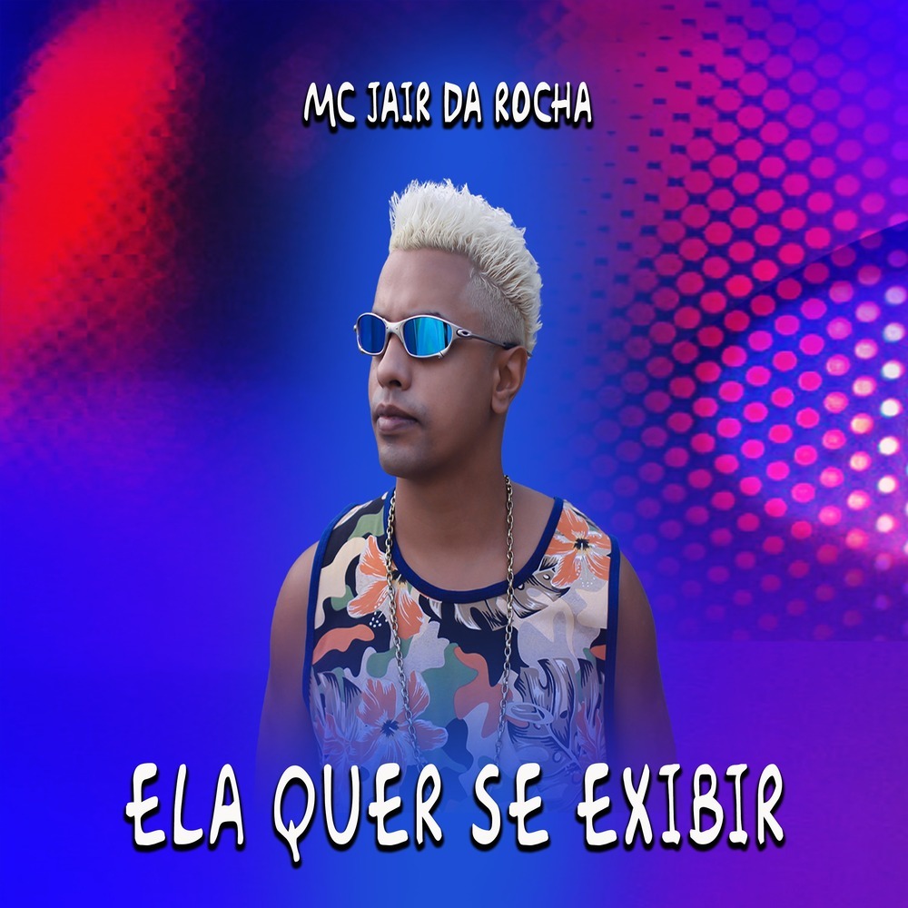 Ela Quer Se Exibir