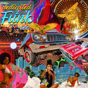 Album Dedicated 2 Funk (Explicit) from Producer Ai