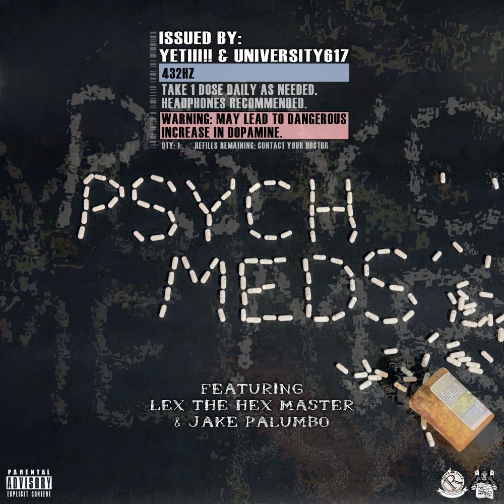 Psych Meds (feat. Lex The Hex Master & Jake Palumbo) (Explicit)