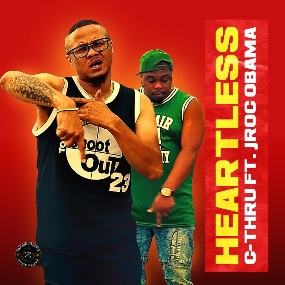 Heartless (feat. Jroc Obama)
