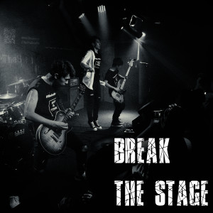 Andy is Typing的专辑Break the Stage (Live)