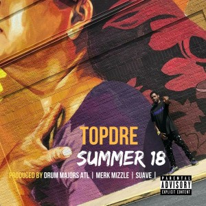 Album Summer 18 (Explicit) from Topdre