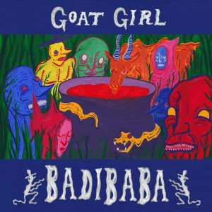 Dengarkan Badibaba lagu dari Goat Girl dengan lirik