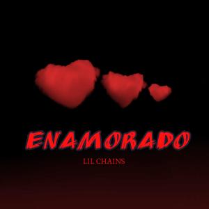 收聽LIL CHAINS的ENAMORADO歌詞歌曲