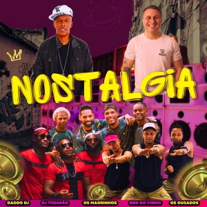 Daddo DJ的專輯Nostalgia (Explicit)