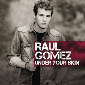 收聽Raul Gómez的Under Your Skin歌詞歌曲