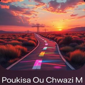 ดาวน์โหลดและฟังเพลง POUKISA OU TE CHWAZI'M1 พร้อมเนื้อเพลงจาก Eugene Previl