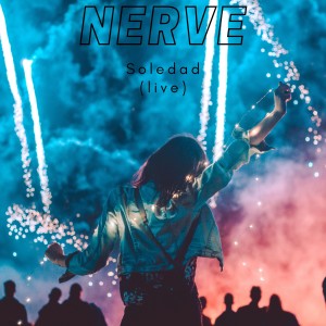 Album Soledad (Live) oleh Nerve