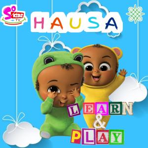 อัลบัม Hausa Learn & Play ศิลปิน SOKIDZTV