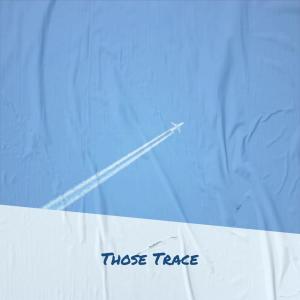 Album Those Trace oleh Alon Tint