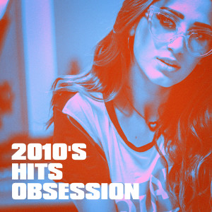 Album 2010's Hits Obsession oleh Running Hits