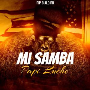 Papi Luche的專輯Mi Zamba (Explicit)