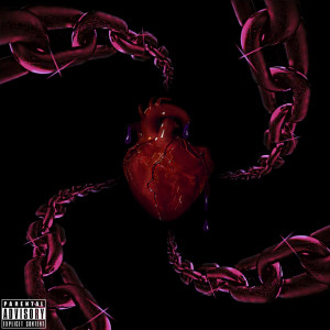 Obstinate的專輯HEART IN CHAINS (Explicit)