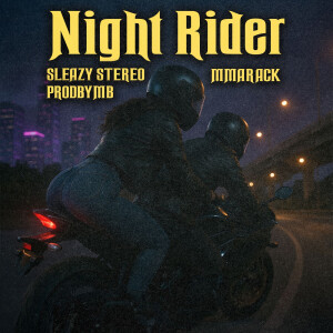 Album Night Rider (Explicit) from Sleazy Stereo