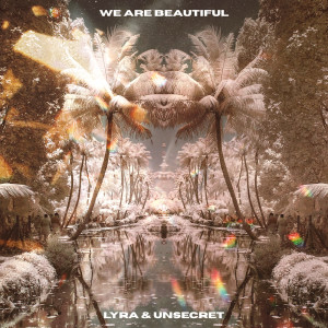 Album We Are Beautiful from UNSECRET