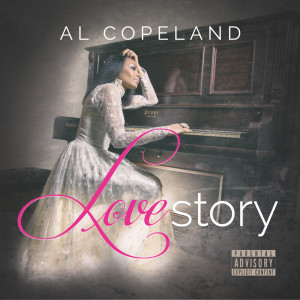 收聽Al Copeland的Love Story歌詞歌曲