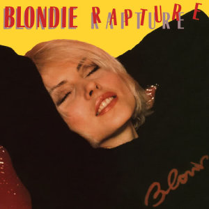 收聽Blondie的Rapture (2002 -Remaster)歌詞歌曲