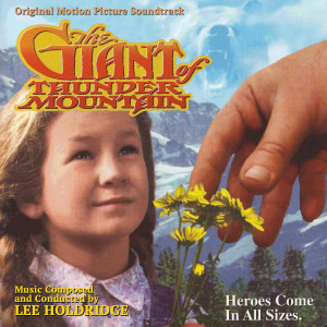 Lee Holdridge的专辑Giant of Thunder Mountain (Original Soundtrack Recording)