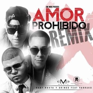 收聽Baby Rasta & Gringo的Amor Prohibido (Remix)歌詞歌曲