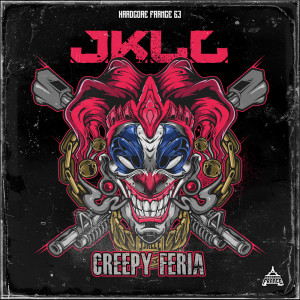 收聽Jkll的Creepy Feria歌詞歌曲