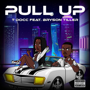 Pull Up (Explicit) dari T-Docc