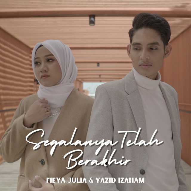 Fieya Julia的专辑Segalanya Telah Berakhir