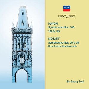 อัลบัม Haydn: Symphonies 100, 102, 103. Mozart: Symphonies 25 & 38; Eine kleine Nachtmusik ศิลปิน Georg Solti