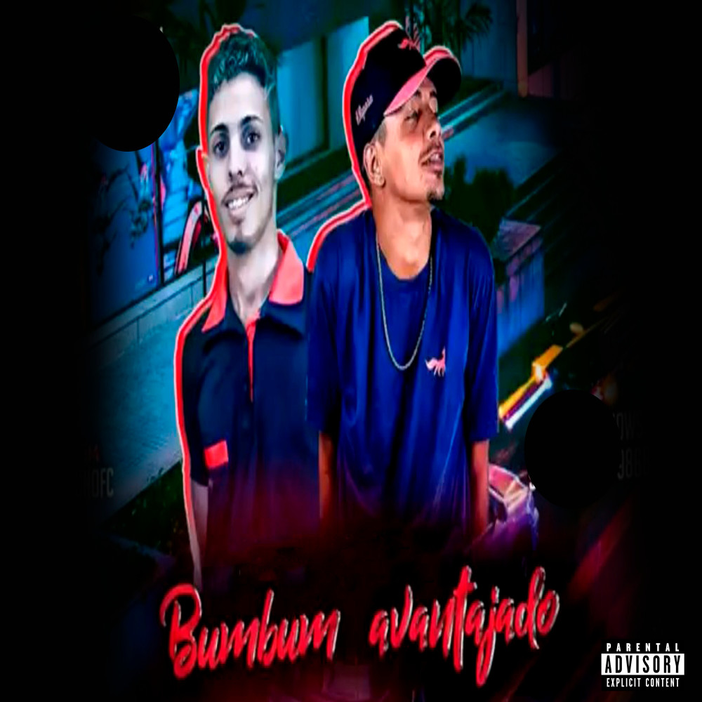 Bumbum Avantajado (Explicit)