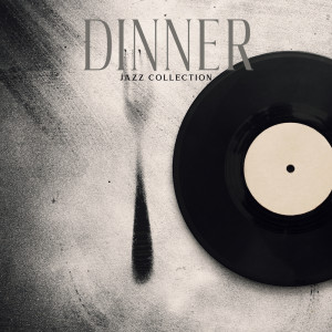 Dinner Jazz Collection (Background Music for Eating, Luxury Restaurant Mood, Romantic Meeting) dari Background Piano Music Ensemble