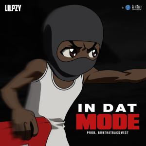 LilPzy的專輯In Dat Mode (Explicit)