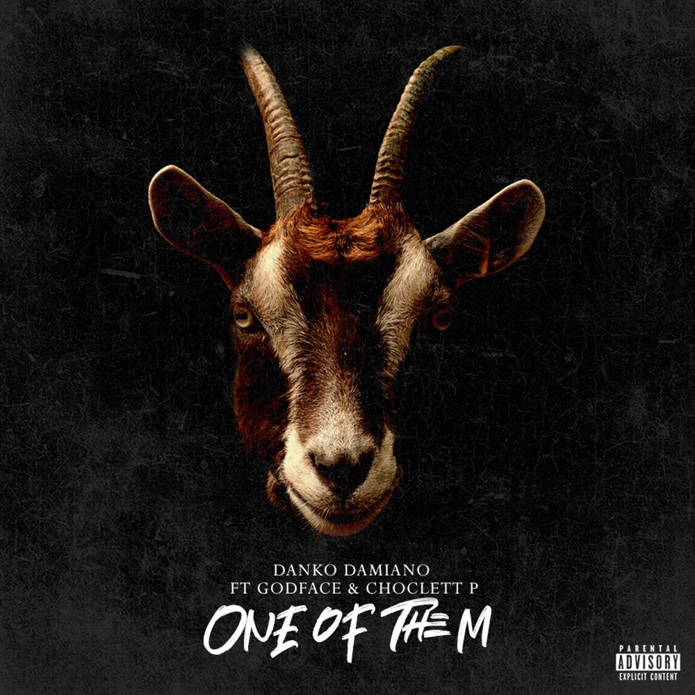 One of them (feat. Godface & Choclett P) (Explicit)