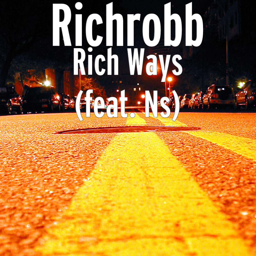 Rich Ways (feat. Ns Wealthy) (Explicit)