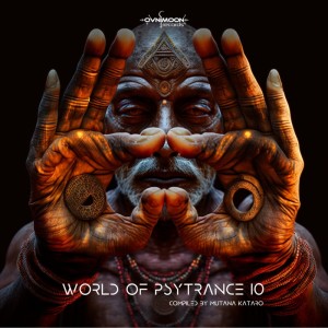 Album World of Psytrance 10 from Mutana Kataro