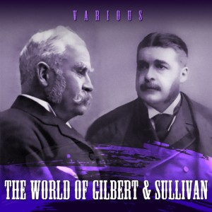 John Reed的專輯The World of Gilbert & Sullivan