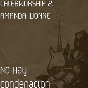 Album No Hay Condenacion from 