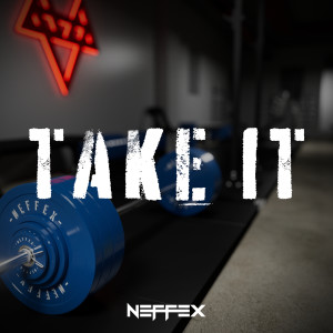 NEFFEX的專輯Take It