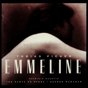 收聽The Santa Fe Opera的Emmeline: Act Two: "No. No. No secrets"歌詞歌曲