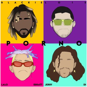 อัลบัม Porno ศิลปิน Blackie & Lois