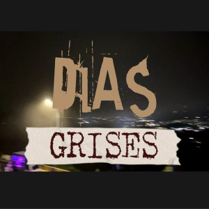 Zese的專輯Dias Grises