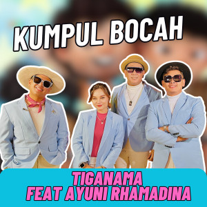 Album Kumpul Bocah from Tiganama