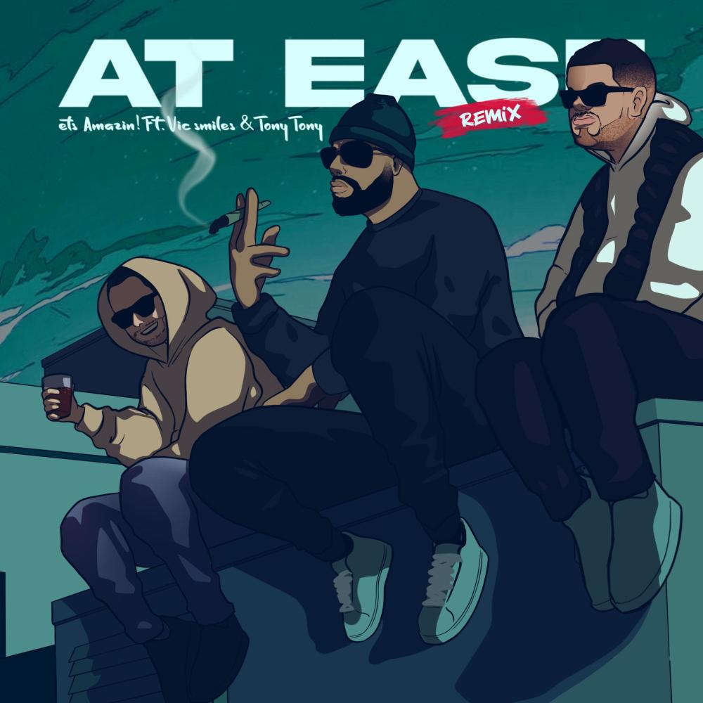 At Ease (feat. Tony Tony & Vic Smiles) (Remix|Explicit)