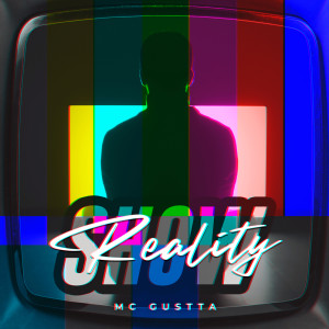 MC Gustta的專輯Reality Show (Explicit)