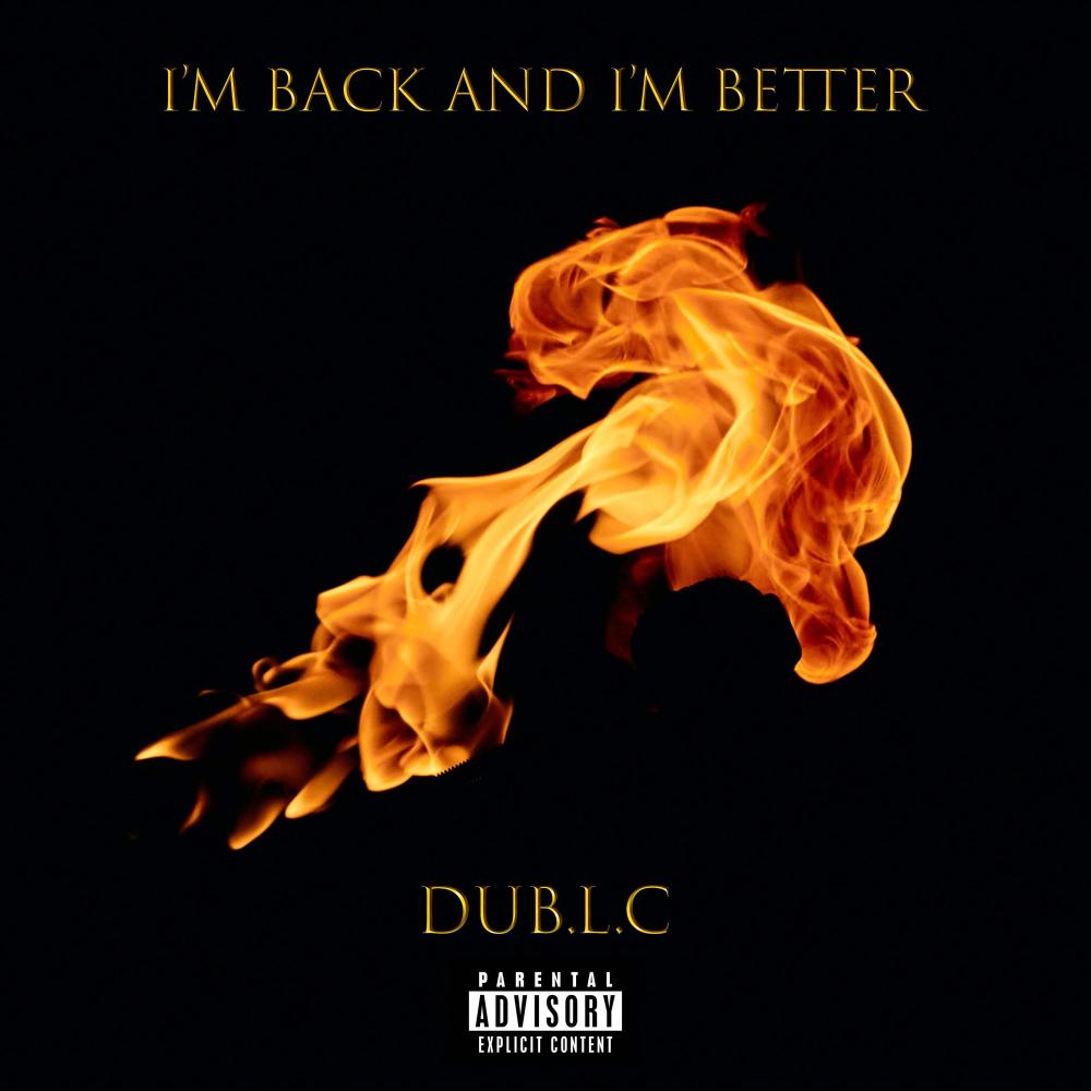 I'm Back And I'm Better (Explicit)