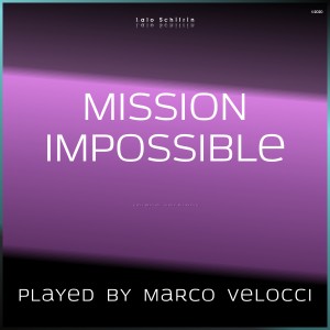 ดาวน์โหลดและฟังเพลง Mission: Impossible พร้อมเนื้อเพลงจาก Marco Velocci