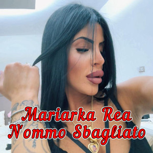 Album N'ommo Sbagliato from Mariarka Rea