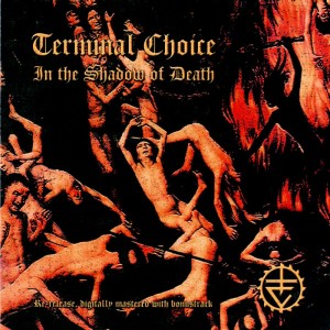 Terminal Choice的專輯In the Shadow of Death