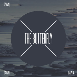 DAWN的專輯The Butterfly