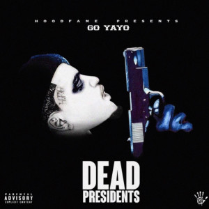 Dead Presidents (Explicit)